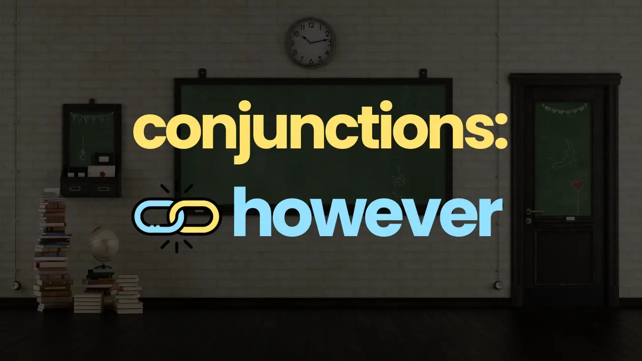 conjunctions-however